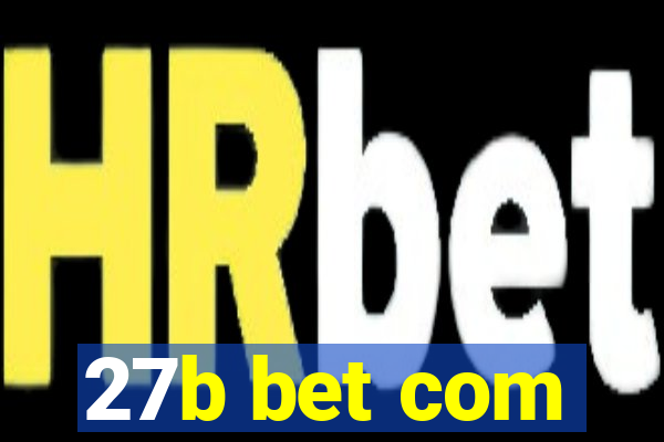 27b bet com